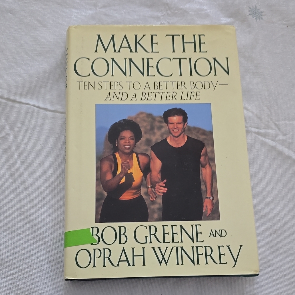 Make the Connection Book by Bob Greene and Oprah Winfrey